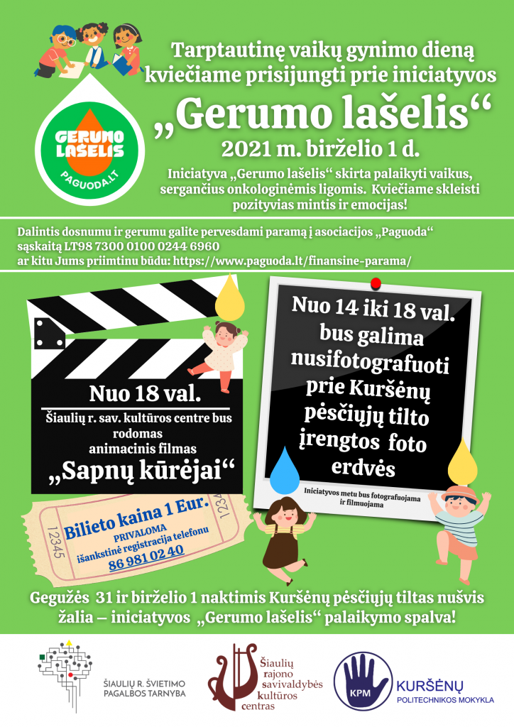 Demesio visiems – maziems ir dideliems – birzelio 1 aja Tarptautine vaiku gynimo diena kvieciame prisijungti prie iniciatyvos „Gerumo laselis 3