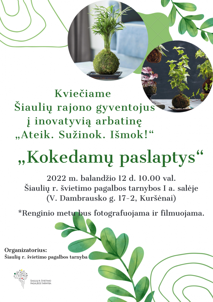 Kvieciame Siauliu rajono gyventojus i inovatyvia arbatine „Ateik. Suzinok. Ismok