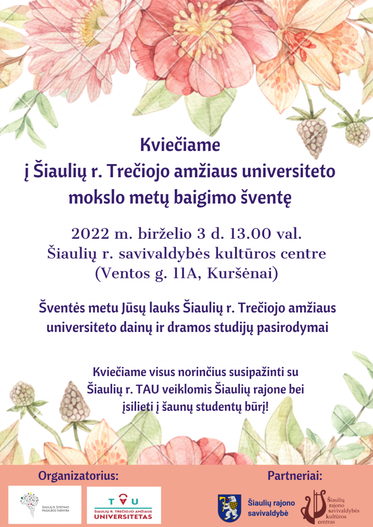 Siauliu Treciojo amziaus universiteto mokslo metu baigimo svente 2 1