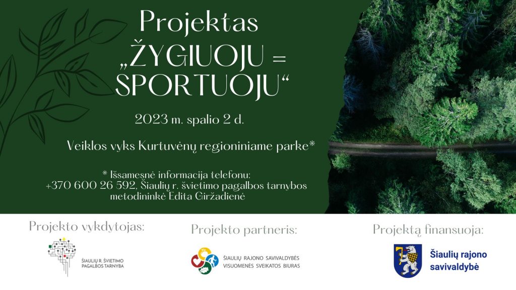 Projektas „ZYGIUOJU SPORTUOJU 5